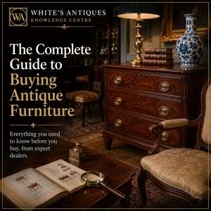 The Complete Guide to Buying Antique Furniture