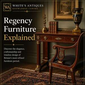 Regency Furniture Explained | White's Antiques