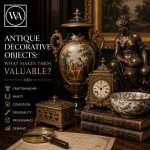 What Makes Decorative Antiques Valuable?